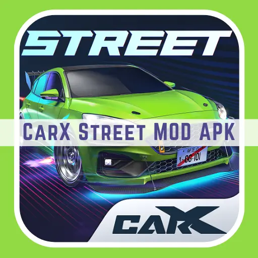 CarX Street MOD APK [Unlimited Money/Unlocked All Cars]